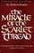 The Miracle of the Scarlet Thread Expanded Edition