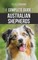 The Complete Guide to Australian Shepherds