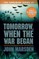 Tomorrow, When the War Began (Tomorrow #1)