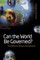 Can the World Be Governed?