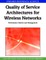 Quality of Service Architectures for Wireless Networks