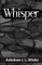 Whisper