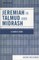 Jeremiah in Talmud and Midrash