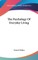 The Psychology of Everyday Living