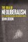The Idea of Neoliberalism