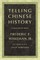 Telling Chinese History