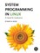 Introduction to System Programming in Linux