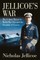 Jellicoe's War