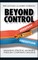 Beyond Control