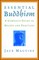 Essential Buddhism
