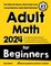 Adult Math for Beginners