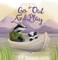 Go Out and Play