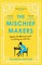 The Mischief Makers
