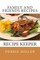 Family and Friends Recipes