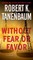 Without Fear or Favor, 29
