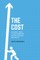 The Cost