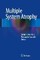 Multiple System Atrophy