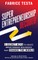 Super-Entrepreneurship Decoded