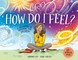 How Do I Feel?