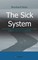 Stein, B: Sick System