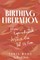 Birthing Liberation