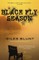 Black Fly Season