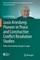 Louis Kriesberg: Pioneer in Peace and Constructive Conflict Resolution Studies
