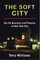 The Soft City