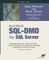 Real-World Sql-Dmo for SQL Server