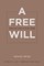 A Free Will
