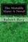 The Mutable Many A Novel