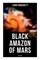 Black Amazon of Mars (SF Classic)