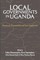 Local Governments in Uganda