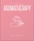 The Little Book of Aromatherapy
