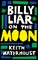 Billy Liar on the Moon (Valancourt 20th Century Classics)
