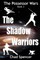 The Shadow Warriors