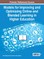 Models for Improving and Optimizing Online and Blended Learning in Higher Education