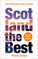 Scotland the Best