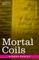 Mortal Coils