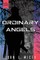 Ordinary Angels