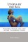 Utopia by the Sea