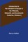 Introduction to the Literature of Europe in the Fifteenth, Sixteenth, and Seventeenth Centuries, (Volume I)