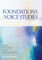 Foundations of Voice Studies