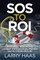 SOS to ROI