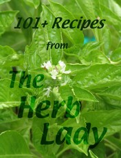 101+ Recipes From The Herb Lady