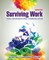 Surviving Work