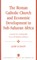 The Roman Catholic Church and Economic Development in Sub-Saharan Africa