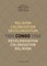 Religion, Colonization and Decolonization in Congo, 1885-1960/Religion, Colonisation Et DÃ©colonisation Au Congo, 1885-1960