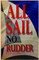 All Sail No Rudder