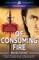 Of Consuming Fire